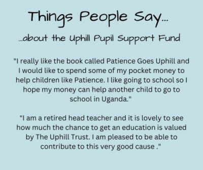 testimonial for the uphill trust pupil support fund